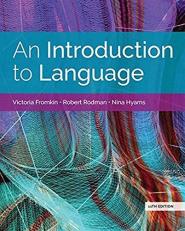 An Introduction to Language (w/ MLA9E Updates) 11th