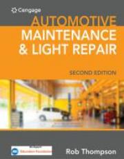 Automotive Maintenance & Light Repair - MindTap 2nd