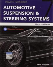 Today's Technician: Automotive Suspension and Steering Classroom Manual 7th