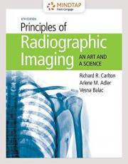 MindTap for Carlton/Adler/Balac's Principles of Radiographic Imaging Access Card 6th