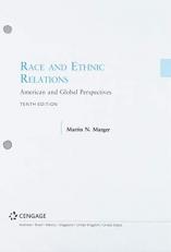 Bundle: Race and Ethnic Relations: American and Global Perspectives, Enhanced Edition, Loose-Leaf Version, 10th + MindTap Sociology, 1 Term (6 Months) Printed Access Card