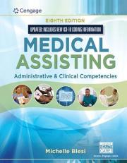 Medical Assisting: Administrative and Clinical Competencies, Update - Access 8th