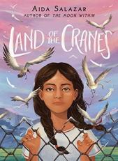 Land of the Cranes (Scholastic Gold) 