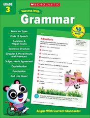 Scholastic Success with Grammar Grade 3 Workbook