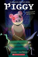 Permanent Detention (Piggy Original Graphic Novel) 