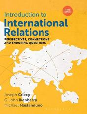 Introduction to International Relations : Perspectives, Connections and Enduring Questions 3rd