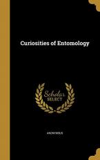 Curiosities of Entomology 