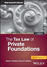 The Tax Law of Private Foundations 6th