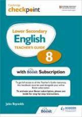 Cambridge Checkpoint Lower Secondary English Teacher's Guide 8 with Boost Subscription