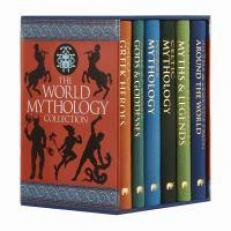 The World Mythology Collection : Deluxe 6-Book Hardcover Boxed Set