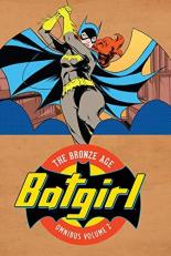 Batgirl: the Bronze Age Omnibus Vol. 2 