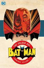 Batman: the Golden Age Omnibus Vol. 7 