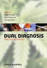 Dual Diagnosis : Practice in Context 