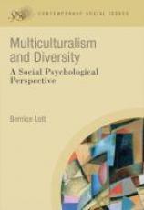 Multiculturalism and Diversity : A Social Psychological Perspective 