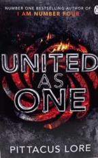 United as One: Lorien Legacies Book 7 (the Lorien Legacies)