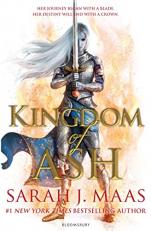 Kingdom of Ash (Throne of Glass) 