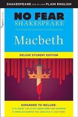 Macbeth: No Fear Shakespeare Deluxe Student Edition : Deluxe Student Edition 