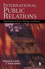 International Public Relations : Negotiating Culture, Identity, and Power 