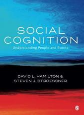 Social Cognition : Understanding People and Events 