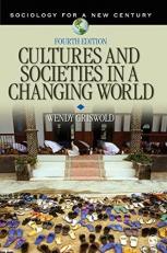 Cultures and Societies in a Changing World 4th