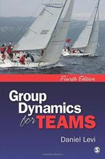 Group Dynamics for Teams 4th