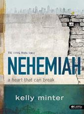 Nehemiah : A Heart That Can Break 