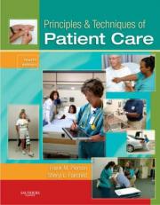 Principles and Techniques of Patient Care 4th