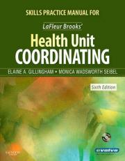 Skills Practice Manual for Lafleur Brooks' Health Unit Coordinating 6th