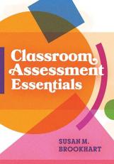 Classroom Assessment Essentials 