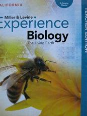 Experience Biology The Living Earth 3-Course Model California Teacher's Edition