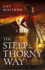 The Steep and Thorny Way 