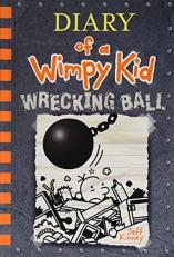 Wrecking Ball (Diary of a Wimpy Kid #14)