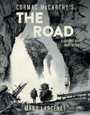 The Road : A Graphic Novel Adaptation 