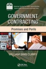 Government Contracting : Promises and Perils 
