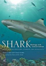 Shark Biology and Conservation : Essentials for Educators, Students, and Enthusiasts 