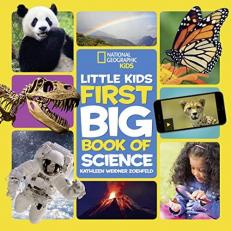 National Geographic Little Kids First Big Book of Science