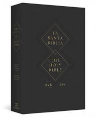 ESV Spanish/English Parallel Bible (la Santa Biblia RVR 1960 / the Holy Bible ESV, Paperback) 