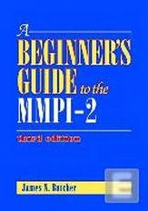 A Beginner's Guide to the MMPI-2