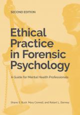 Ethical Practice In Forensic Psychology 2nd