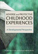 Adverse And Protective Childhood Experiences 20th