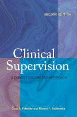 Clinical Supervision : A Competency-Based Approach 2nd