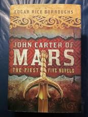 John Carter of Mars The First Five Novels of the Series