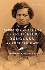 Narrative of the Life of Frederick Douglass, an American Slave 