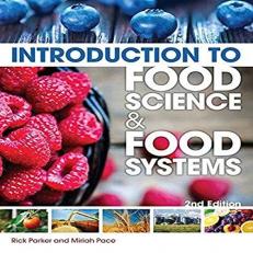 Introduction to Food Science and Food Systems 2nd