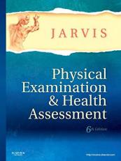 Physical Examination and Health Assessment 6th