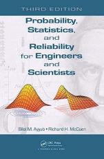 Probability, Statistics, and Reliability for Engineers and Scientists 3rd