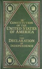 The Constitution of the United States of America : The Declaration of Indepence 