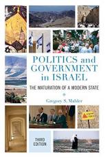 Politics and Government in Israel : The Maturation of a Modern State 3rd