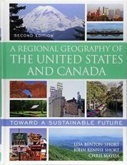 A Regional Geography of the United States and Canada : Toward a Sustainable Future 2nd