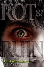 Rot and Ruin 